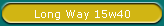 Long Way 15w40